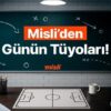 Kadıköy’deki derbiler bol gollü geçiyor; Samsunspor – Alanyaspor maçlarında karşılıklı gol oluyor… İşte Misli’den Günün Tüyoları!